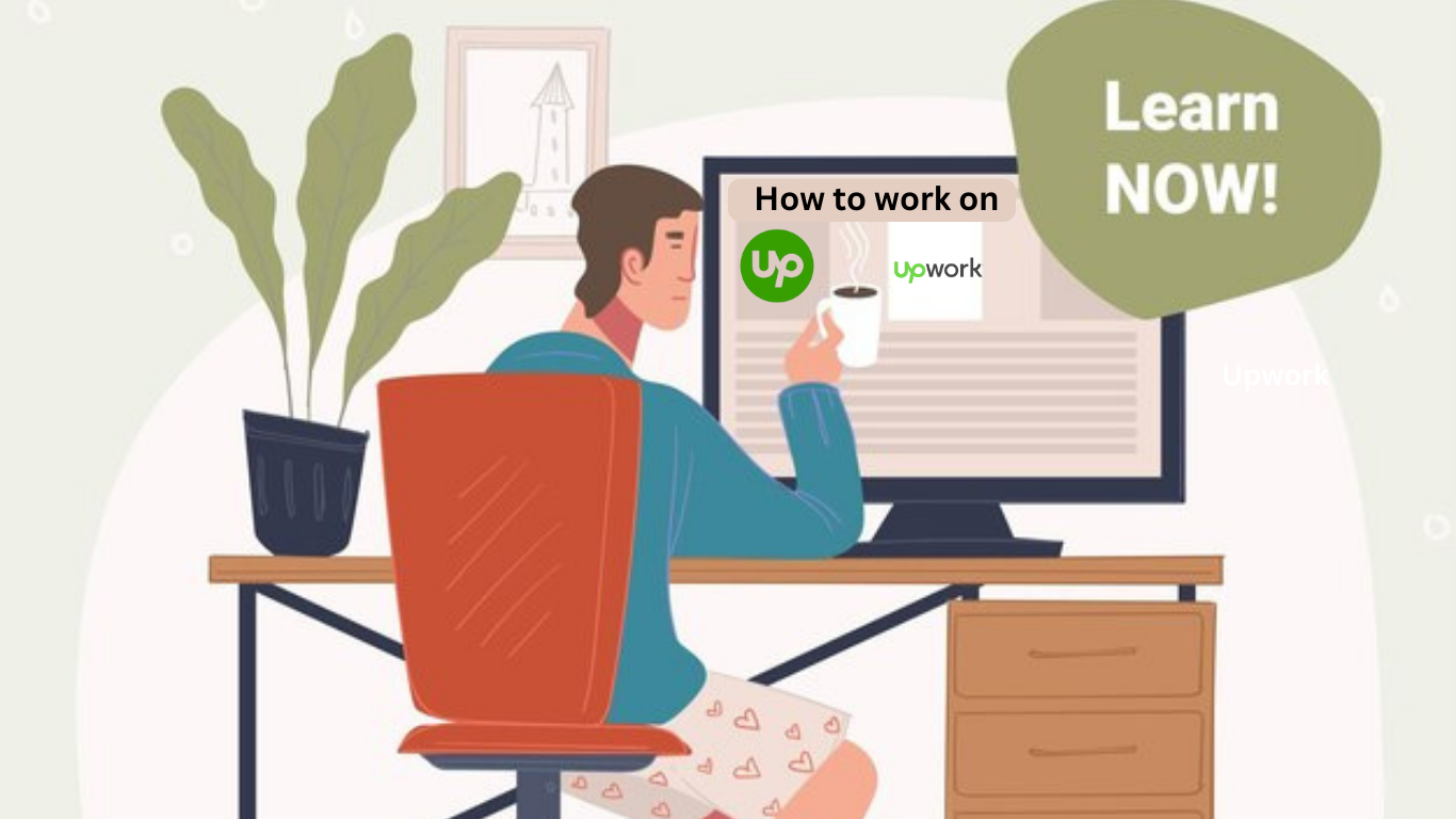 Man working on a laptop with Upwork website open, displaying the headline 'How to Work on Upwork.